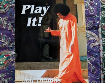 LIFE is a Game. PLAY IT! by Joy Thomas- Sri Sathya Sai Baba