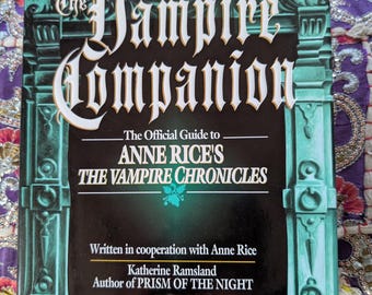 The Vampire Companion: Anne Rice's Vampire Chronicles, 1st Edition