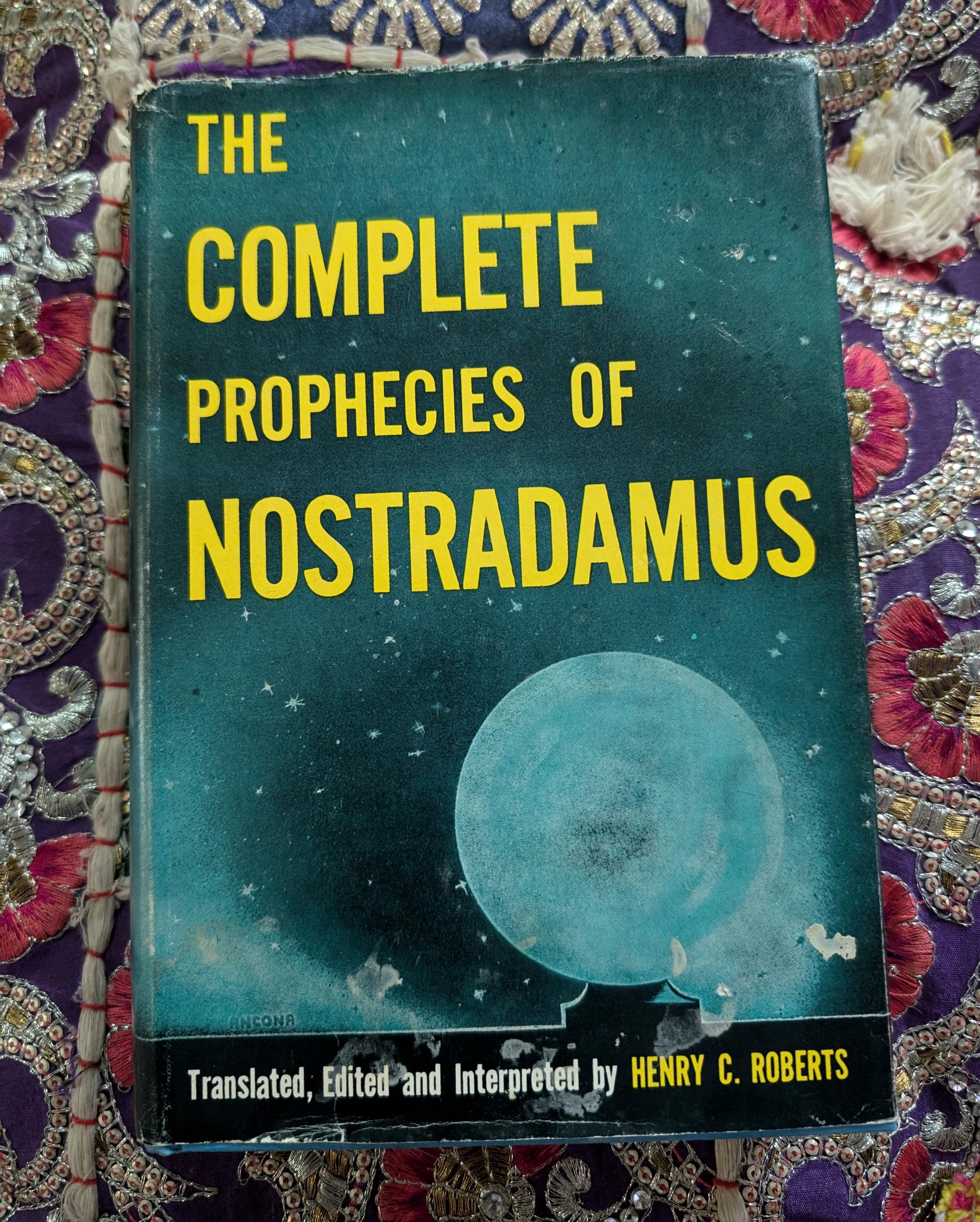 OCCULT DIVINATION; 1981 The Complete Prophecies of Nostradamus by Henry C. Roberts