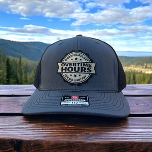 Overtime Hours black leather patch Trucker hat Richardson 112, Funny Hat
