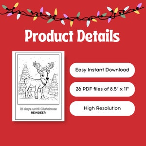 May include: A black and white illustration of a reindeer in a snowy forest. The image is part of a printable coloring book for children. The text "12 days until Christmas" and "REINDEER" is included in the image.