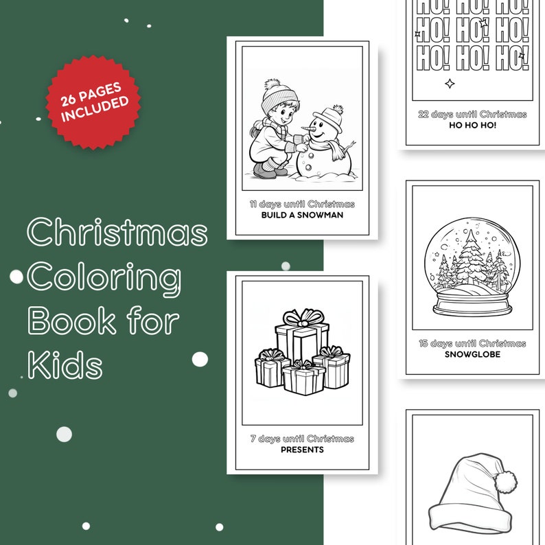 May include: A black and white coloring book for kids with 26 pages featuring Christmas themes. The cover shows a snowman, presents, a snow globe, and a Santa hat.