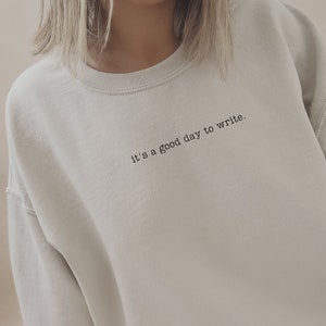 Schrijvend sweatshirt Auteur Trui Toekomstige auteur Schrijft graag Cadeau voor Blogger Cadeau voor auteur Bestverkopende auteur Schrijven Lover Shirt