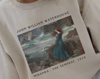 John William Waterhouse Miranda The Tempest  Sweatshirt Romanticism Light Academia Artsy Gift Famous Painting Shirt Poet Shirt Dark Academia