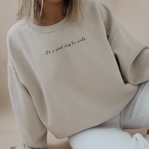 Writing Sweatshirt, Author Sweater, Future Author, Love to Write, Gift for Blogger, Gift for author, Bestselling author, Writing lover shirt