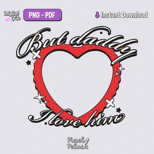 But daddy i love him | kpop PNG | Digital file Kpop Stickers | kpop decal