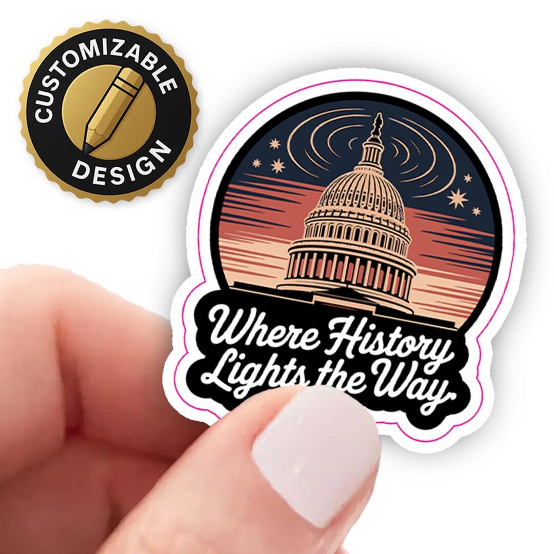 U.S. Capitol Dome Sticker – Patriotic Sunset Design, “where History ...