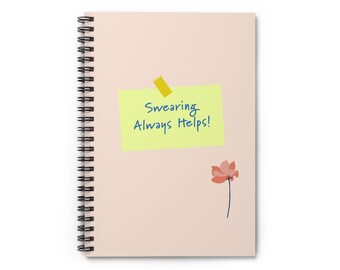 Swearing Always Helps | Sarcastic Office Humor | Spiral Notebook - Ruled Line | Secret Santa gift | Coworker gift
