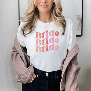 Bride T-Shirt, Bridal Shower Engagement Gift, Bride to Be Shirt, Mrs Wedding Tee, Groovy Bachelorette Theme Party Tee, Bridal Shirt Gift
