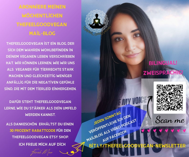May include: A promotional image for The Feel Good Vegan, featuring a woman with long dark hair. Text includes "Bilingual!", a QR code, and information about a weekly mail blog and video podcast. The image has a purple and blue background.