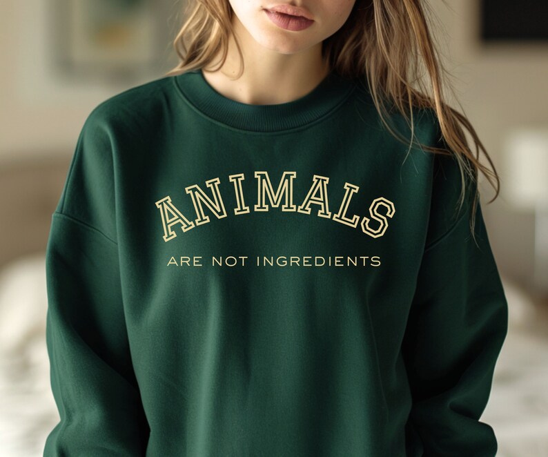 Gift for Vegan Person, Vegan Sweatshirt, Gifted Vegan, Unisex Crewneck Sweatshirt, Animals are not Ingredients, Gift for Vegan Activist image 3