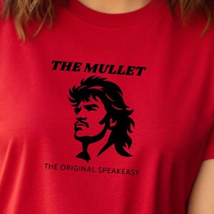 Fun, Mullet Lover Shirt "The Mullet, The Original Speakeasy" T-Shirt, Plural Generation, "Gen Z", Zoomer Tee