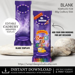 May include: Editable template for a Cadbury chocolate bar wrapper. The wrapper is purple with a school bus, crayons, and the text "Welcome! Back to School".