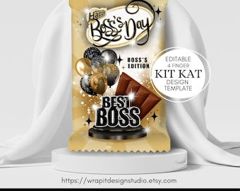 May include: Editable template for a Kit Kat wrapper with a gold and black design. The wrapper features the text "Happy Boss's Day", "Boss's Edition", and "Best Boss". There are black and gold balloons and a chocolate bar.