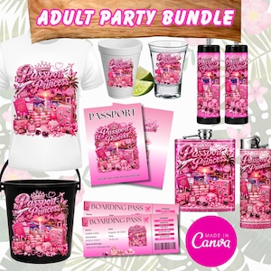 May include: An adult party bundle featuring a white t-shirt, a foam cup, a shot glass, two tumblers, a flask, a lighter, a black bucket, and two boarding passes. All items display a pink Passport Princess graphic with travel-themed imagery.