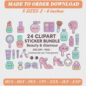 May include: A digital bundle of 24 kawaii-style beauty and glamour clipart stickers featuring pastel-colored illustrations of makeup, skincare, accessories, and footwear, each with a smiling face. Text reads 24 CLIPART STICKER BUNDLE Beauty & Glamour.