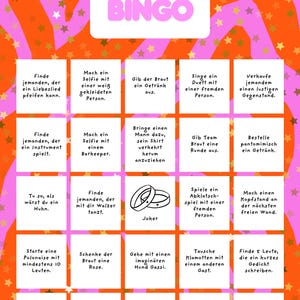 May include: A pink and orange bingo game card with the text "Braut Bingo" in green. The card features various challenges in German, such as taking selfies and singing duets. The background has a star pattern.