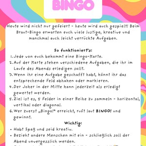 May include: A colorful Braut Bingo game card with instructions in German. The card features a pink and yellow background with text that reads "Braut Bingo". The instructions explain how to play the game.