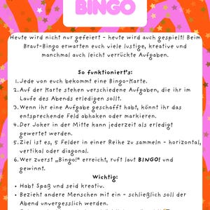 May include: A pink and orange Braut Bingo game card with instructions in German. The card features a white box with green text that reads "Braut BINGO". The background has a star pattern.