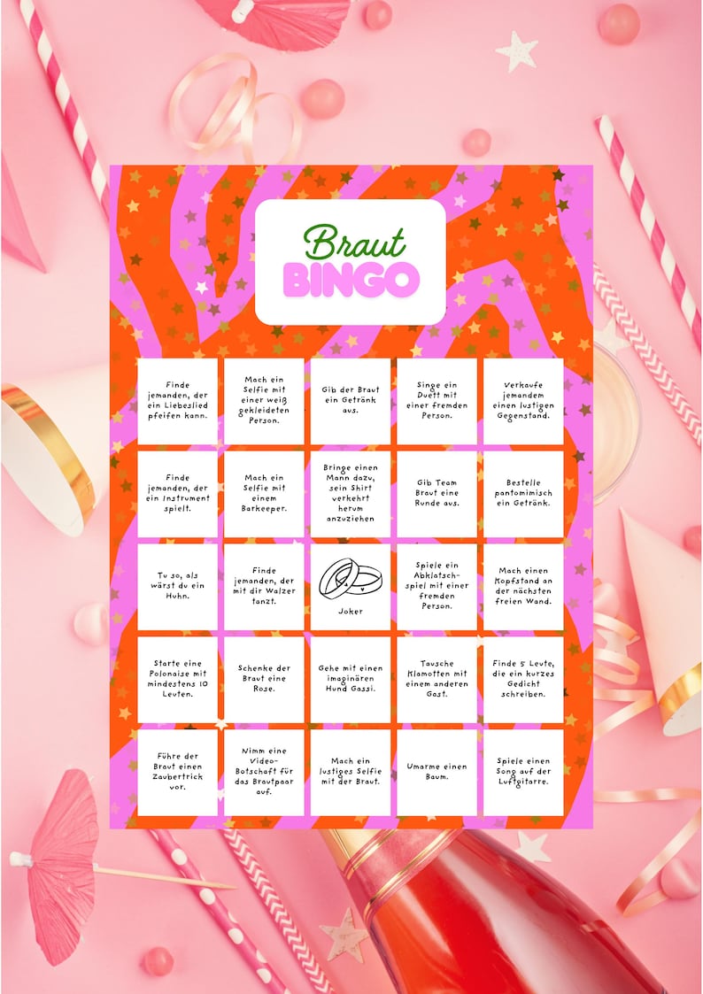 May include: A pink and orange Braut Bingo game card with a star and zebra stripe design. The card features various fun tasks and challenges for a bridal party, written in German. Includes a pink background with party decorations.