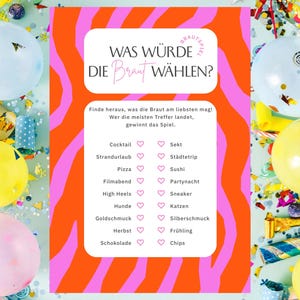 Op de afbeelding: Een spelkaart met de titel "WAS WÜRDE DIE Braut WÄHLEN?" in het Duits. De kaart heeft een roze en oranje golvend ontwerp en een lijst met opties. Ballonnen en confetti zijn op de achtergrond.