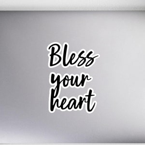 Bless Your Heart Blasenfreier Aufkleber