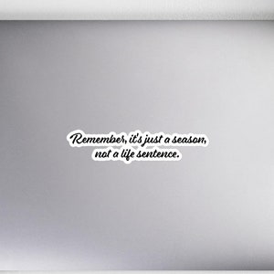 Just A Season Bubble-free sticker