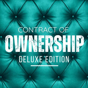 CONTRACT OF OWNERSHIP - Deluxe Edition