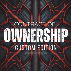Peut inclure: Un design abstrait noir et rouge avec le texte "Contract of Ownership Custom Edition" en blanc.
