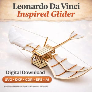 Pode incluir: Um modelo de planador de madeira inspirado em Leonardo Da Vinci, com uma asa e cauda de tecido branco. O texto "Leonardo Da Vinci Inspired Glider" está no topo. As palavras "Digital Download" e ícones de tipo de arquivo estão na parte inferior.