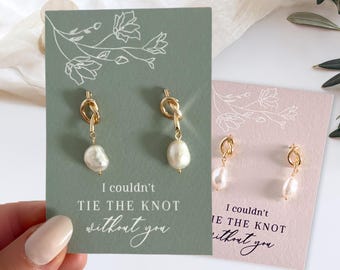 Tie the Knot Bridesmaid Pearl Proposal Earrings Bridesmaid Gift Box Accessories Bridesmaid Pearl Drop Knot Earrings Bridesmaid Jewellery