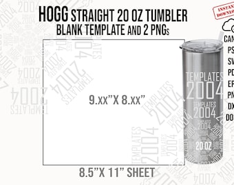 Hogg Straight 20oz Template, Hogg Template Full Wrap for Tumbler 20oz Tumbler Sublimation Template for Canva, Psd, Pdf, Dxf, Svg, Png, Docx