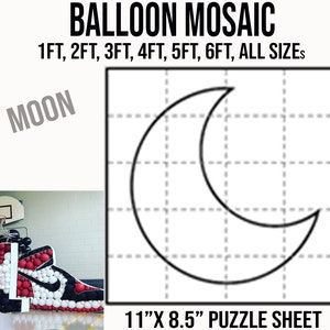 May include: A black and white printable PDF template for a balloon mosaic of a crescent moon. The template is on a grid with 11 inch by 8.5 inch dimensions. The template is for creating a balloon mosaic in various sizes, including 1 foot, 2 feet, 3 feet, 4 feet, 5 feet, and 6 feet.