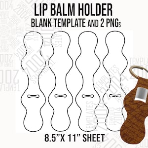 Lip Balm Holder Label Template, Chapstick Holder Keychain, Lip Balm Stickers, Lip Balm Labels Svg, Custom lip balm Labels, Dxf, Svg, Docx