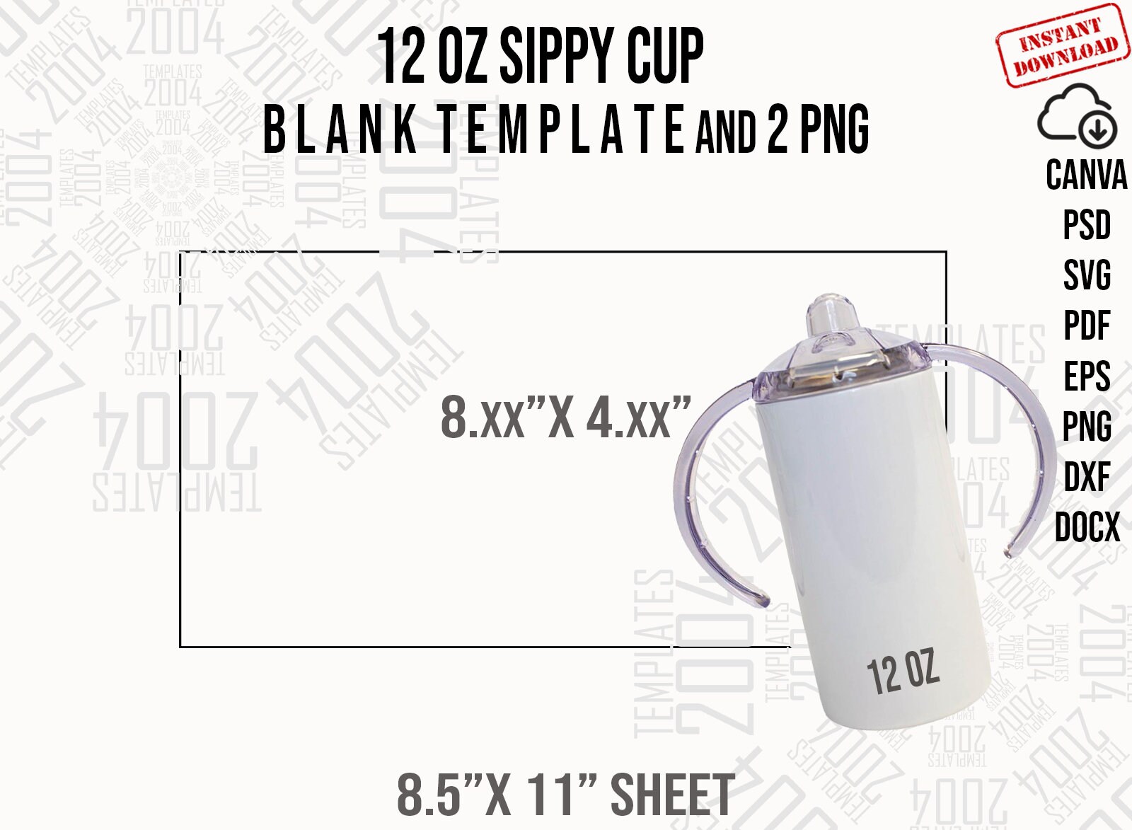 Sippy Cup 12 oz Svg, Sippy Cup Template, Sippy Svg, 12oz Wrap sublimation Cricut and Silhouette instant download, Canva Psd Png Pdf Dxf Docx