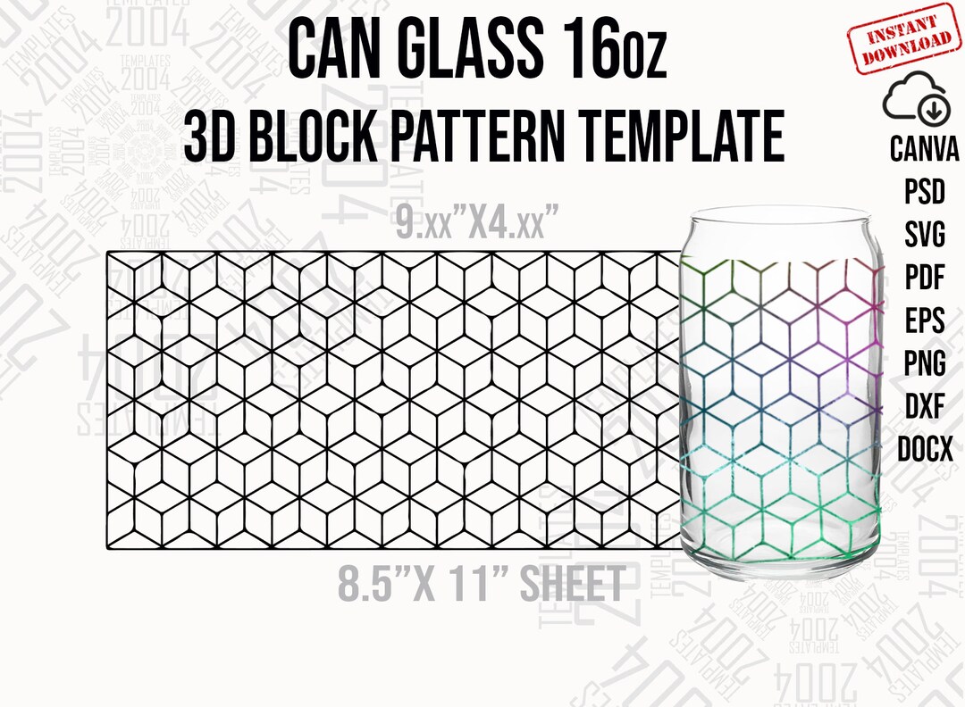 16oz Can Glass 3D Block Pattern Template (digital Download) - Etsy