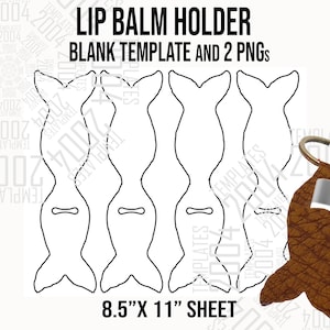 Lip Balm Holder Label Template, Chapstick Holder Keychain, Lip Balm Stickers, Lip Balm Labels Svg, Custom lip balm Labels, Dxf, Svg, Docx