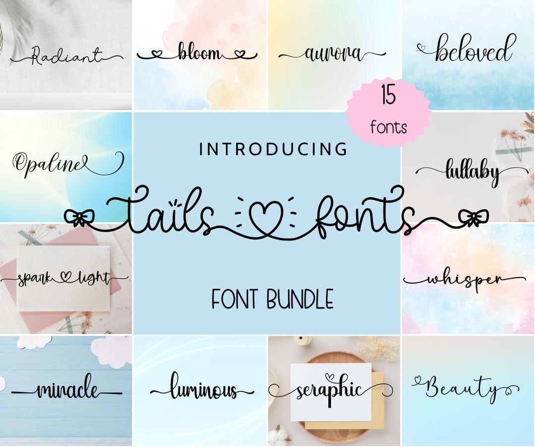 Font Tails Bundle - 15+ Fonts OTF, TTF, Fonts With Hearts, Script Fonts ...