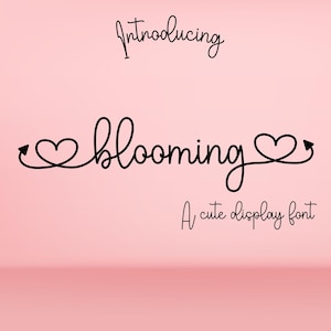 Blooming - Elegant Script Font, Wedding Font, Signature Font, Handwritten Font, Calligraphy Font, Romantic Font, Feminine Font