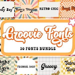 May include: A digital graphic design featuring a collection of fonts with a retro theme. The central text reads "Groovie Fonts" in orange and white, with "30 Fonts Bundle" below. Surrounding text includes "Lovely Day," "Retro Display," and "Sweet Hipster."