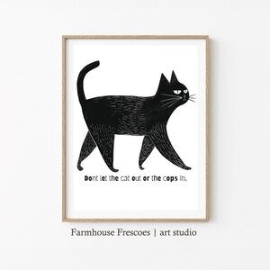 Ne laissez pas sortir le chat ou les flics en impression d'art numérique | Affiche de l'ACAB | Art anti-impérialisme imprimable | Art de l'abolition | Décoration murale chat