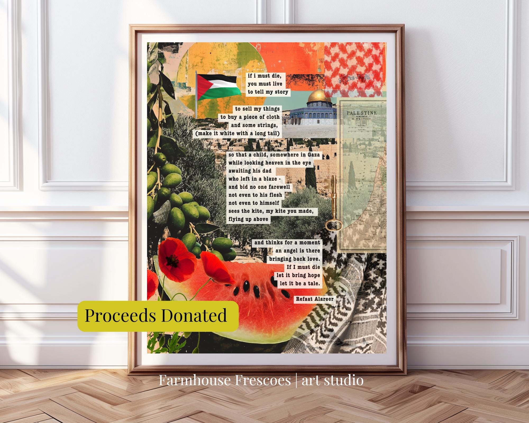 Digital Palestinian art collage Refaat Alareer poem, printable resistance art, political leftist human rights anti-colonialism wall art