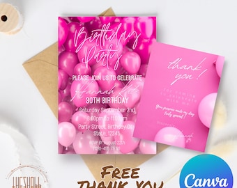 Puede incluir: Invitación de fiesta de cumpleaños rosa con globos y el texto "Birthday Party" y "Please join us to celebrate Hannah Lite 30th Birthday". La invitación incluye la fecha, la hora, la ubicación y la información de RSVP. También se incluye una tarjeta de agradecimiento rosa con globos y el texto "Thank you! for coming to celebrate with me. Your presence made my day truly special! Sincerely, Hannah".