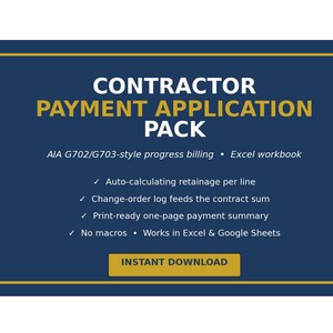Op de afbeelding: Een donkerblauw digitaal document getiteld CONTRACTOR PAYMENT APPLICATION PACK met gouden tekst. Het bevat AIA G702/G703-stijl voortgangsfacturatie, een Excel-werkmap, automatische inhoudingsberekening per regel en een printklare samenvatting.