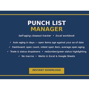 May include: A dark blue digital graphic with yellow horizontal lines featuring the text PUNCH LIST MANAGER, Self-aging closeout tracker, Excel workbook, Auto aging in days, Dashboard, Trade & status dropdowns, No macros, and INSTANT DOWNLOAD.
