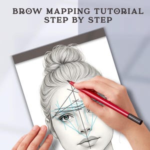 May include: Illustration of a woman's face with brow mapping lines drawn on a notepad. A hand holds a red pen, tracing the lines. The text "BROW MAPPING TUTORIAL STEP BY STEP" is at the top of the image.