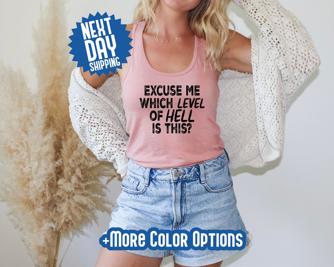 Excuse Me Which Level Of Hell Is This Sweatshirt