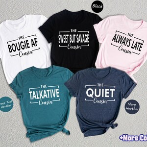 Cousins Shirt, Cousin Crew Shirt, Group Tee, Family T shirt, Matching Cousin Shirts, Crazy Cousin Crew Tee