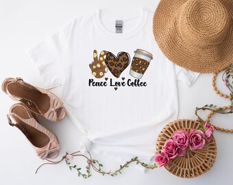Peace Love Coffee Shirt, Coffee Lovers T-shirt, Love Coffee Shirts, Coffee Peace Tee, Coffee Lover Gift