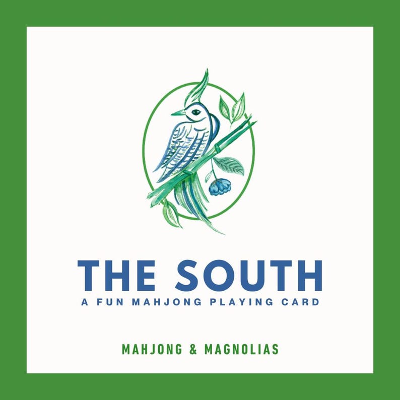 Op de afbeelding: Een vierkant kaartontwerp met een groene rand en een wit interieur. De kaart toont een blauw-groene illustratie van een vogel die op een tak in een groene cirkel zit. De tekst luidt "THE SOUTH" en "A FUN MAHJONG PLAYING CARD".